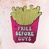 "Fries Before Guys " Patch Sweater
